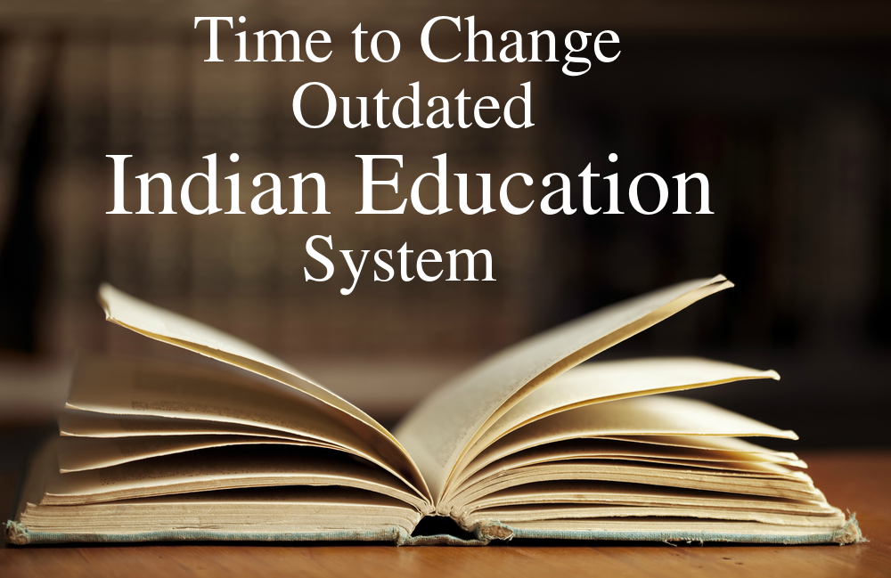 Current Changes In Indian Education System